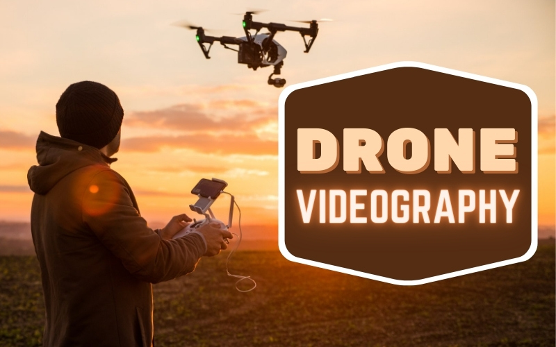 Drone Videography for Businesses: Definitions, Benefits, and Cost
